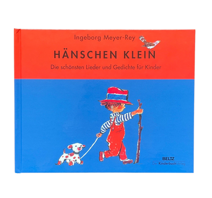 Kinderbuch Hänschen Klein mit verschiedenen Kinderreimen und Liedern. Hänschen Klein geht mit einem Hund an der Leine und einem Stock in der Hand spazieren.