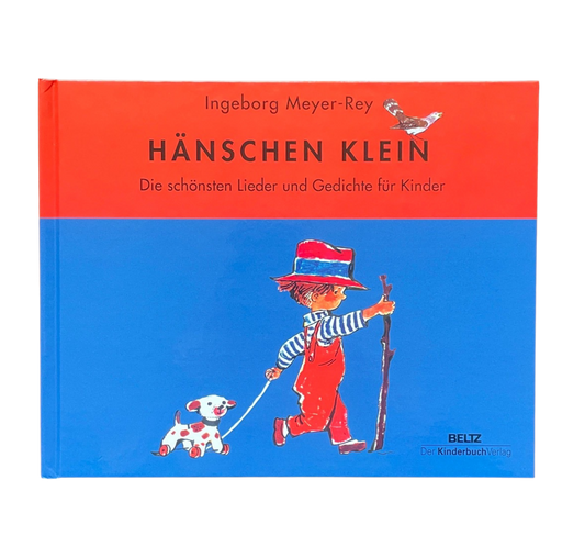 Kinderbuch Hänschen Klein mit verschiedenen Kinderreimen und Liedern. Hänschen Klein geht mit einem Hund an der Leine und einem Stock in der Hand spazieren.