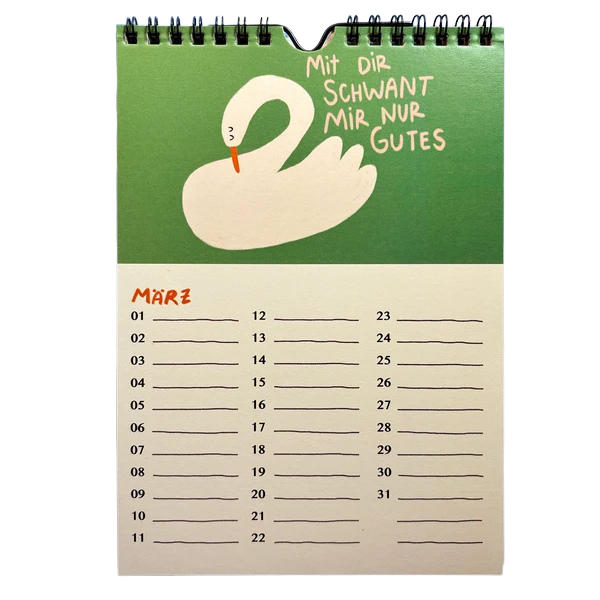 Geburtstagskalender mit lustigen Illustrationen und Sprüchen.  Mit dir schwant mir nichts Gutes, ein Schwan. 
